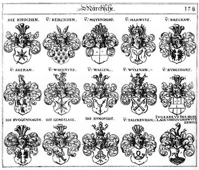 Coats of arms of Aderam, Breckaw, Buggenhagen, Burgsdorff, Falckenhan, Gergelase, Jugerde, Kerckhen, Knochen, Kunovid, Marwitz, Mëyendorff, Wall, Wallen, Wiernitz, Wülenaw