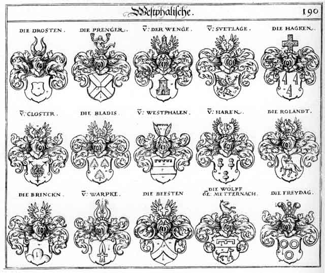 Coats of arms of Beest, Beesten, Besten, Bladis, Brinckn, Clooster, Closter, Drosten, Freutag, Freydag, Freytag, Hacken, Hackhen, Hagken, Haren, Metternacht, Pladis, Prenger, Rolandt, Suetlage, Warpke, Wenge, Wengen, Westphalen, Wölff, Wölffen