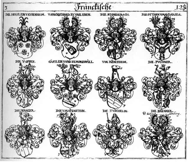 Coats of arms of Brenner, Buchner, Gastlein, Heuslein, Mayenstein, Oppen, Oth, Otten, Otthen, Prenner, Puchner, Rudickheim, Rudigkheim, Schmidebach, Spechshardt, Tuschelin, Wanger