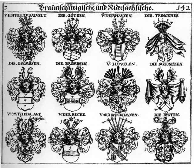 Coats of arms of Beck, Becken, Bromsen, Deinhausen, Goetzen, Götzen, Hoeeffer, Hoerel, Hoevel, Höffer, Hörl, Höveln, Omtheda, Pecken, Risten, Rysten, Schoncken, Schweckhausen, Trinckher