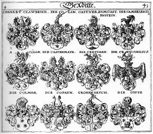 Coats of arms of a Cöln, Camerlender, Castenmayr, Castner, Colin, Cölmer, Copaun, Cotte, Cramer, Cresselii, Cronenbruch, Kramer