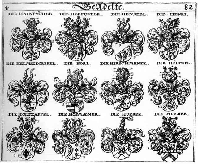 Coats of arms of Hainpuecher, Helmsdorf, Helneszdorffer, Henri, Henry, Henszel, Hentzel, Herfurter, Hirschmener, Hoffmann, Hoffmanner, Holtzapfel, Höltzel, Höltzl, Hörl, Huber, Hueber