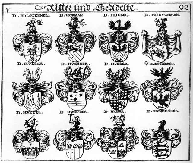 Coats of arms of Holstenner, Hormann, Hossen, Hubel, Huber, Hubner, Hübschmann, Huebel, Hueber, Huebner, Huepherren, Hüetter, Humel, Hundegger, Huopherren, Hutter, Hybner