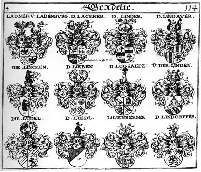 Coats of arms of Ladner, Lidl, Lieben, Liedl, Lilienberger, Lincken, Lindaw, Lindawer, Linden, Linder, Lindorffer, Lydel, Lydl, Lygsaltz, V der Linde