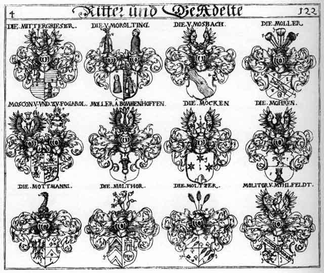 Coats of arms of Mitterpriefer, Möcken, Moeecken, Mohren, Molitor, Moller, Molthor, Moltzer, Morolting, Mosbach, Moscon, Mosenbach, Mottmanni