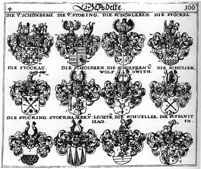 Coats of arms of Scholtzen, Schönberg, Schönleben, Schüeller, Schulier, Schuller, Stockau, Stöckel, Stocking, Stozing, Stozingen, Suppanitsch