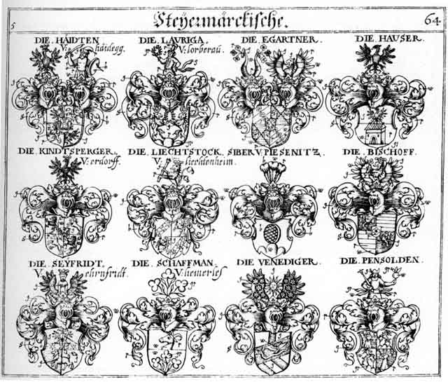 Coats of arms of Bischoff, Egartner, Haiden, Haidten, Hauser, Hayden, Heiden, Kindlsperger, Launga, Liechstock, Pensolden, Schaffmann, Seyfridt, Siber, Sieber, Venediger