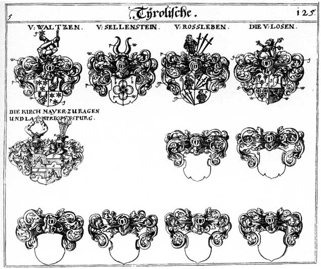 Coats of arms of Kirchmair, Kirchmairmayer, Losen, Loss, Rossleben, Sellenstein, Wals, Waltzen