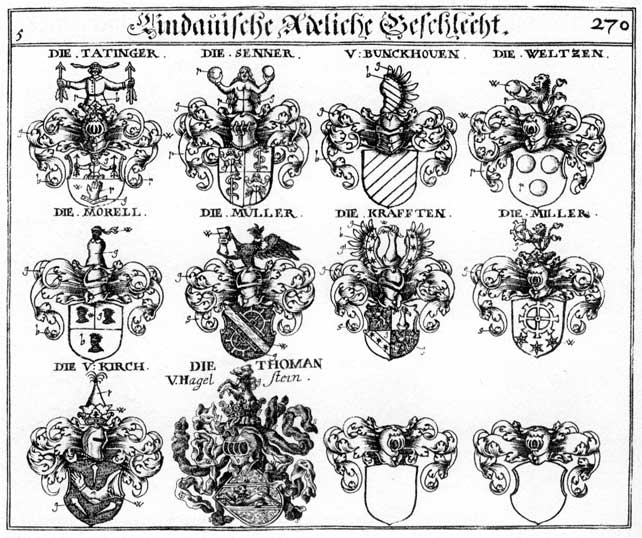 Coats of arms of Bunckhoven, Hagelstein, Kirchlen, Krafft, Krafften, Miller, Morell, Müller, Mullner, Myller, Senner, Tatinger, Thoman, Weltzen