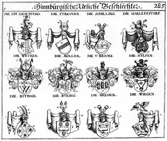 Coats of arms of Bremer, Brochk, Brocke, Byring, Garleffstorp, Härlin, Hvlpen, Koetinge, Kötinge, Moeller, Möller, Prockh, Schilling, Streuven, Uf dem Pferd, Wetken, Wiegen