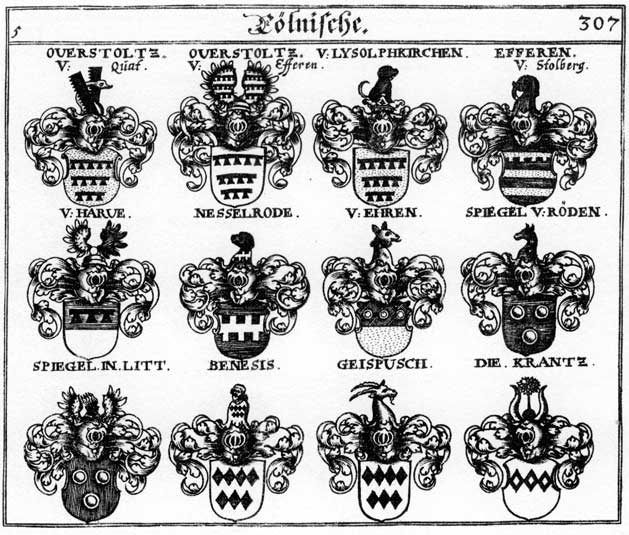 Coats of arms of Benesis, Effern, Ehren, Geispusch, Harve, Krantz, Krantzen, Lyysolphkircken, Nesselrodt, Overstoltz, Spiegel, Spigel